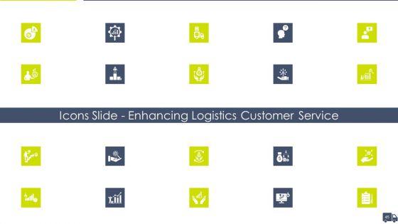 Enhancing_Logistics_Customer_Service_Ppt_PowerPoint_Presentation_Complete_Deck_With_Slides_Slide_45.jpg