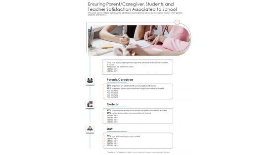Ensuring_Parent_Caregiver_Students_And_Teacher_Satisfaction_Associated_To_School_One_Pager_Documents_Slide_1.jpg