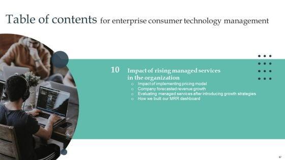 Enterprise_Consumer_Technology_Management_Ppt_PowerPoint_Presentation_Complete_Deck_With_Slides_Slide_47.jpg