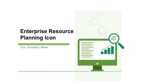 Enterprise_Resource_Planning_Icon_Management_Business_Ppt_PowerPoint_Presentation_Complete_Deck_Slide_1.jpg