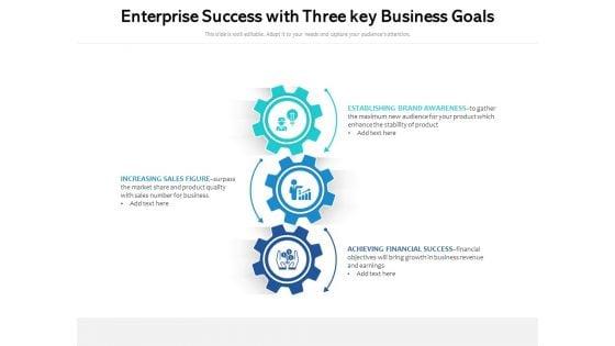 Enterprise_Success_With_Three_Key_Business_Goals_Ppt_PowerPoint_Presentation_Gallery_Graphics_Template_PDF_Slide_1.jpg