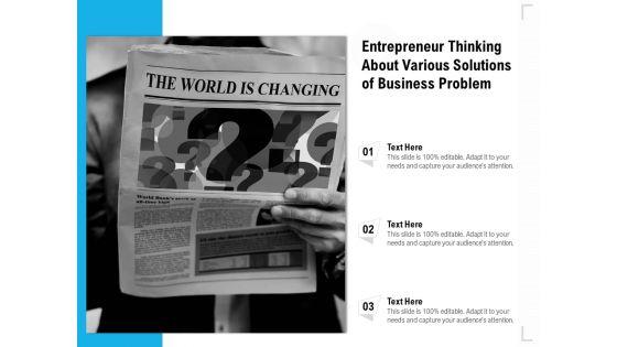 Entrepreneur_Thinking_About_Various_Solutions_Of_Business_Problem_Ppt_PowerPoint_Presentation_File_Icons_PDF_Slide_1.jpg