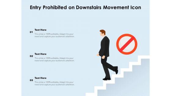 Entry_Prohibited_On_Downstairs_Movement_Icon_Ppt_PowerPoint_Presentation_Gallery_Graphic_Tips_PDF_Slide_1.jpg