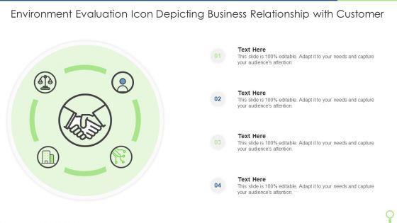 Environment_Evaluation_Icon_Depicting_Business_Relationship_With_Customer_Microsoft_PDF_Slide_1.jpg