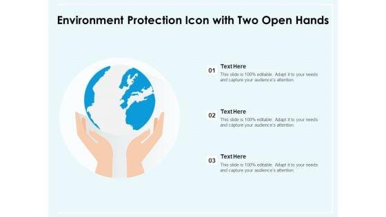 Environment_Protection_Icon_With_Two_Open_Hands_Ppt_PowerPoint_Presentation_Ideas_Show_PDF_Slide_1.jpg