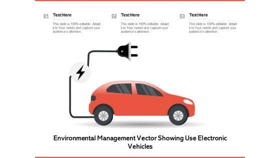 Environmental_Management_Vector_Showing_Use_Electronic_Vehicles_Ppt_PowerPoint_Presentation_Gallery_Rules_PDF_Slide_1.jpg