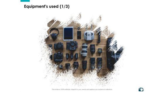 Equipments_Used_Management_Ppt_PowerPoint_Presentation_Professional_Show_Slide_1.jpg