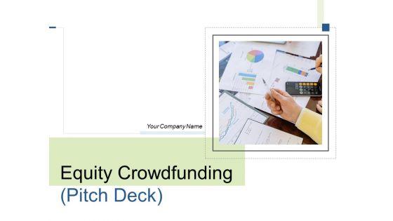 Equity_Crowdfunding_Pitch_Deck_Ppt_PowerPoint_Presentation_Complete_Deck_With_Slides_Slide_1.jpg