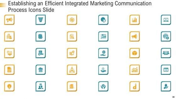 Establishing_An_Efficient_Integrated_Marketing_Communication_Process_Ppt_PowerPoint_Presentation_Complete_Deck_With_Slides_Slide_39.jpg