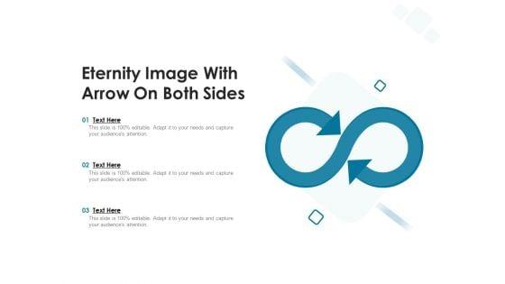 Eternity_Image_With_Arrow_On_Both_Sides_Ppt_PowerPoint_Presentation_File_Background_PDF_Slide_1.jpg