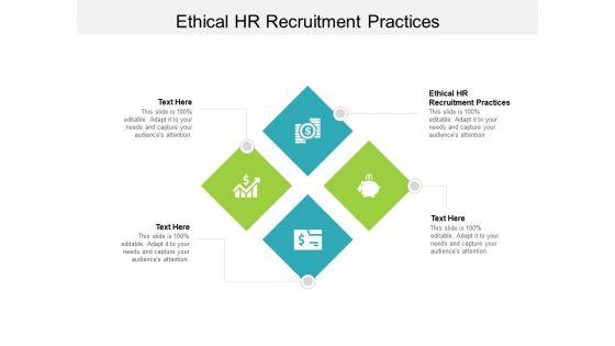 Ethical HR Recruitment Practices Ppt PowerPoint Presentation Inspiration Model Cpb Pdf Ethical HR Recruitment Practices Ppt PowerPoint Presentation Inspiration Model Cpb Pdf