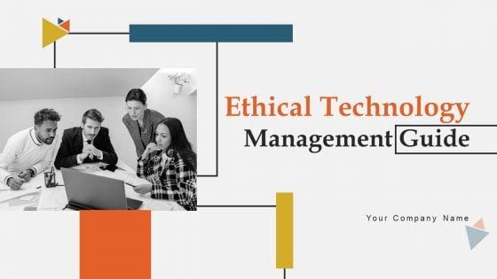 Ethical_Technology_Management_Guide_Ppt_PowerPoint_Presentation_Complete_Deck_With_Slides_Slide_1.jpg