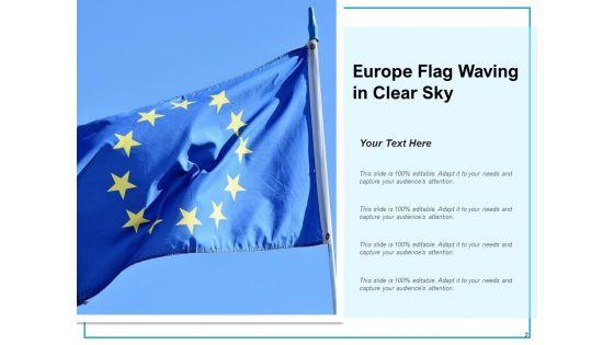 Europe_National_Flag_Clear_Sky_Cloudy_Sky_Ppt_PowerPoint_Presentation_Complete_Deck_Slide_2.jpg