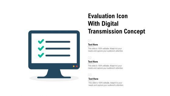 Evaluation_Icon_With_Digital_Transmission_Concept_Ppt_PowerPoint_Presentation_Infographics_Slide_Portrait_PDF_Slide_1.jpg