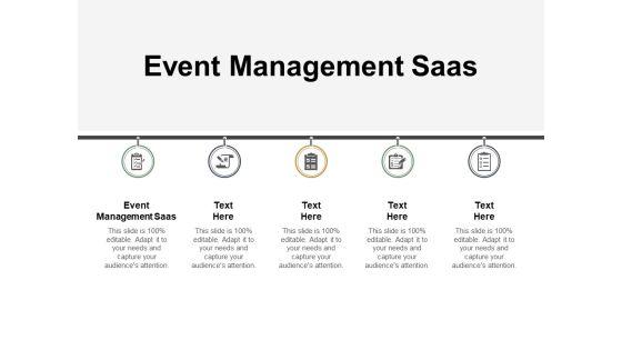 Event Management Saas Ppt PowerPoint Presentation Infographics Layout Ideas Cpb Event Management Saas Ppt PowerPoint Presentation Infographics Layout Ideas Cpb