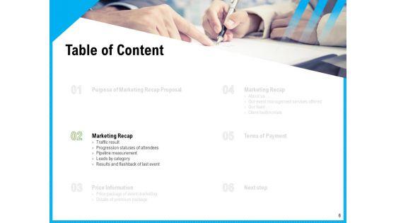Event_Marketing_Recap_Proposal_Ppt_PowerPoint_Presentation_Complete_Deck_With_Slides_Slide_6.jpg