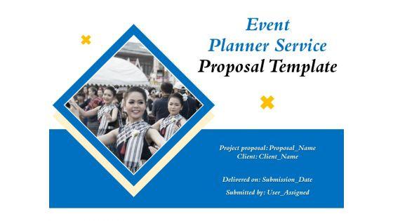 Event_Planner_Service_Proposal_Template_Ppt_PowerPoint_Presentation_Complete_Deck_With_Slides_Slide_1.jpg