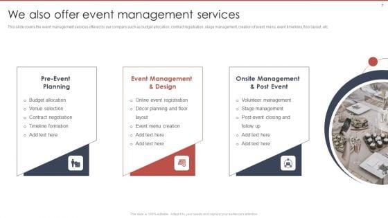 Event_Planning_And_Management_Company_Profile_Ppt_PowerPoint_Presentation_Complete_Deck_With_Slides_Slide_7.jpg