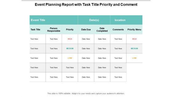 Event_Planning_Report_With_Task_Title_Priority_And_Comment_Ppt_PowerPoint_Presentation_Portfolio_Graphics_Tutorials_Cpb_Slide_1.jpg