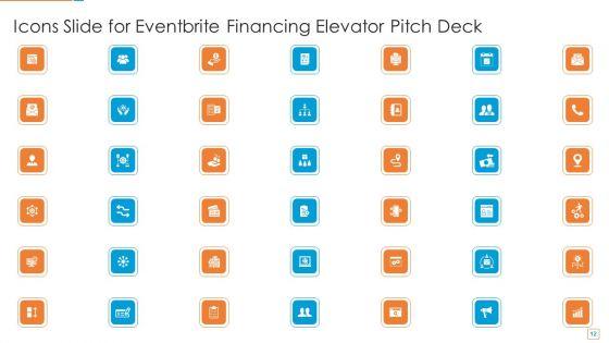 Eventbrite_Financing_Elevator_Pitch_Deck_Ppt_PowerPoint_Presentation_Complete_With_Slides_Slide_12.jpg