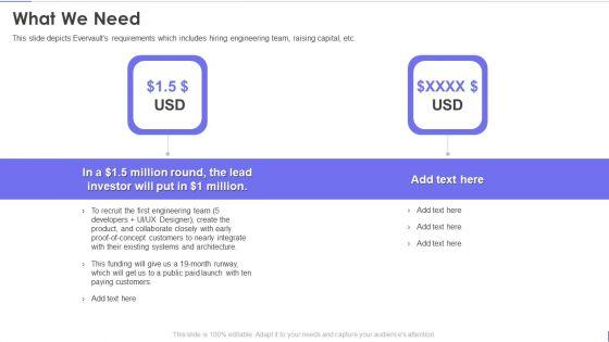 Evervault_Capital_Investment_Elevator_Pitch_Deck_What_We_Need_Diagrams_PDF_Slide_1.jpg