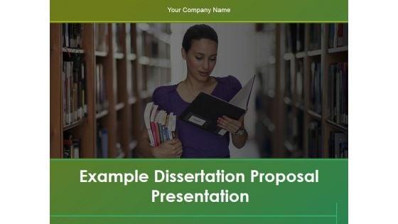 Example_Dissertation_Proposal_Presentation_Ppt_PowerPoint_Presentation_Complete_Deck_With_Slides_Slide_1.jpg