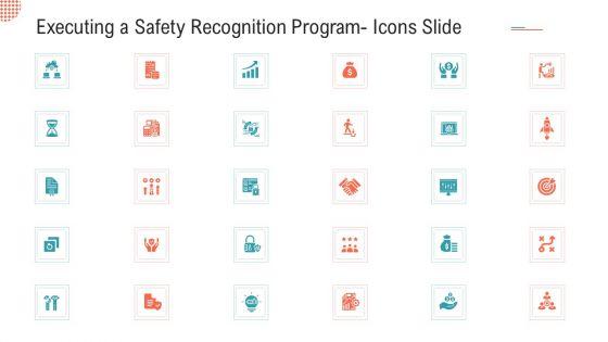 Executing_A_Safety_Recognition_Program_Ppt_PowerPoint_Presentation_Complete_Deck_With_Slides_Slide_39.jpg
