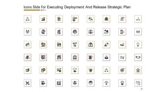 Executing_Deployment_And_Release_Strategic_Plan_Ppt_PowerPoint_Presentation_Complete_Deck_With_Slides_Slide_21.jpg