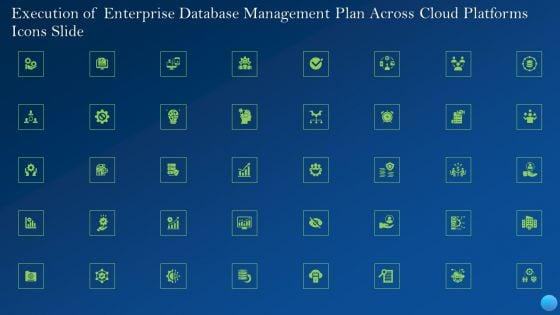 Execution_Of_Enterprise_Database_Management_Plan_Across_Cloud_Platforms_Ppt_PowerPoint_Presentation_Complete_Deck_With_Slides_Slide_31.jpg