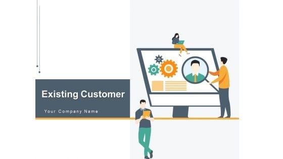 Existing_Customer_Profile_Icon_Account_Ppt_PowerPoint_Presentation_Complete_Deck_Slide_1.jpg