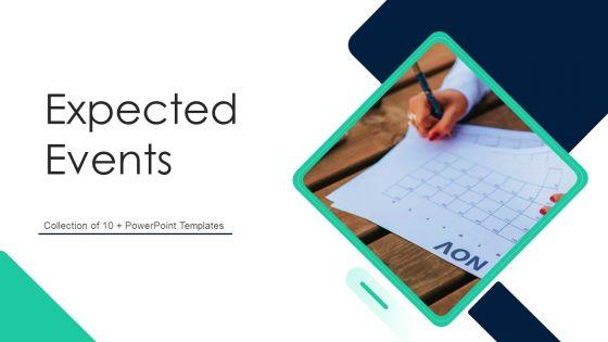 Expected_Events_Ppt_PowerPoint_Presentation_Complete_With_Slides_Slide_1.jpg