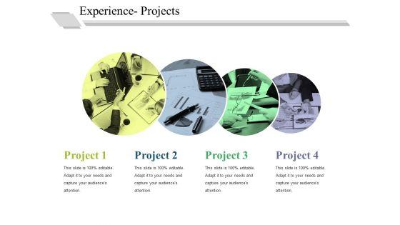 Experience_Projects_Ppt_PowerPoint_Presentation_Pictures_Show_Slide_1.jpg