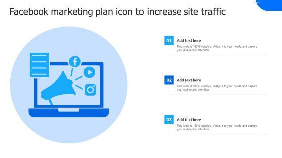 Facebook_Marketing_Plan_Icon_To_Increase_Site_Traffic_Topics_PDF_Slide_1.jpg