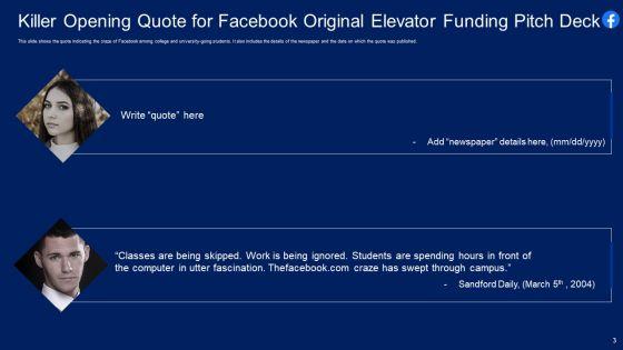 Facebook_Original_Elevator_Funding_Pitch_Deck_Ppt_PowerPoint_Presentation_Complete_With_Slides_Slide_3.jpg