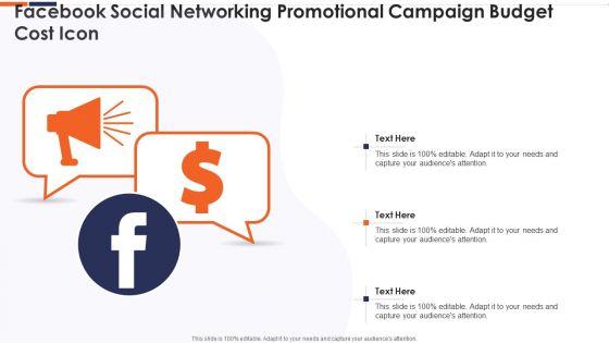 Facebook_Social_Networking_Promotional_Campaign_Budget_Cost_Icon_Ppt_Professional_Designs_Download_PDF_Slide_1.jpg