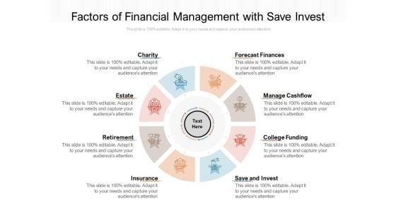 Factors_Of_Financial_Management_With_Save_Invest_Ppt_PowerPoint_Presentation_Outline_Graphics_Download_Slide_1.jpg