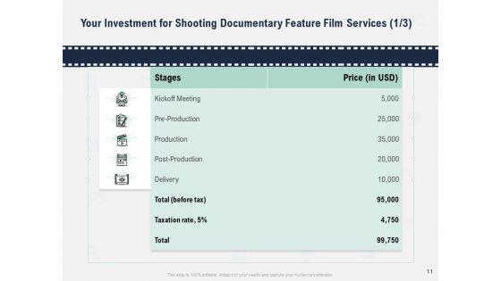 Factual_Picture_Filming_Proposal_Ppt_PowerPoint_Presentation_Complete_Deck_With_Slides_Slide_11.jpg