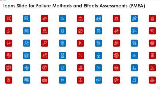 Failure_Methods_And_Effects_Assessments_FMEA_Icons_Slide_For_Failure_Methods_And_Effects_Assessments_FMEA_Download_PDF_Slide_1.jpg