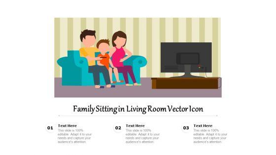 Family_Sitting_In_Living_Room_Vector_Icon_Ppt_PowerPoint_Presentation_File_Mockup_PDF_Slide_1.jpg