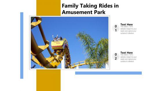 Family_Taking_Rides_In_Amusement_Park_Ppt_PowerPoint_Presentation_File_Objects_PDF_Slide_1.jpg