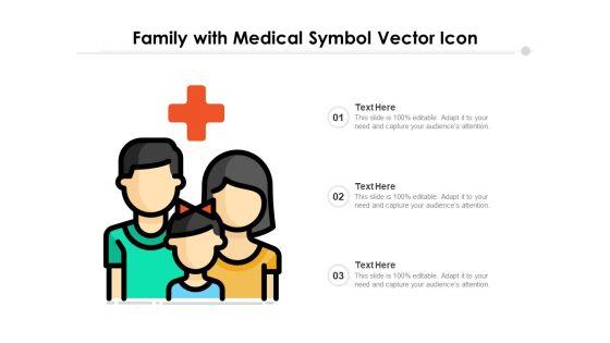 Family_With_Medical_Symbol_Vector_Icon_Ppt_PowerPoint_Presentation_Infographics_Background_Designs_PDF_Slide_1.jpg