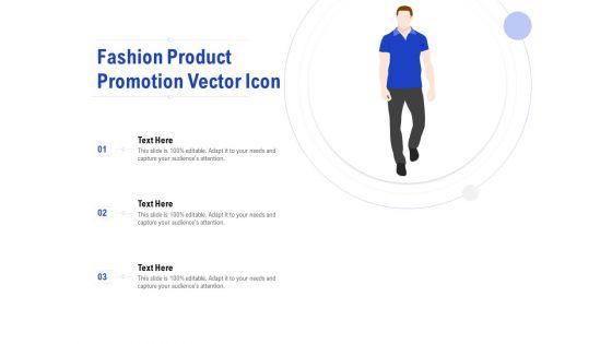 Fashion_Product_Promotion_Vector_Icon_Ppt_PowerPoint_Presentation_File_Demonstration_Slide_1.jpg