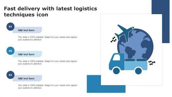 Fast_Delivery_With_Latest_Logistics_Techniques_Icon_Template_PDF_Slide_1.jpg