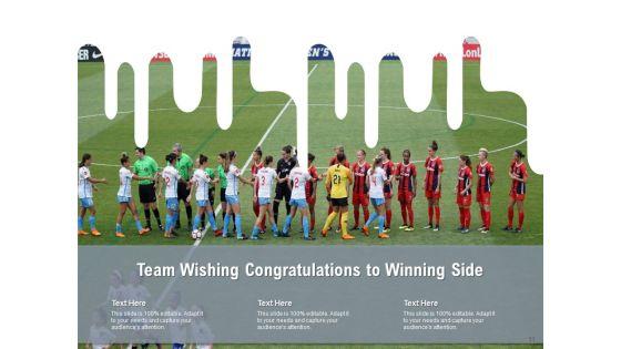 Felicitations_Businessmen_Successful_Deal_Ppt_PowerPoint_Presentation_Complete_Deck_Slide_11.jpg