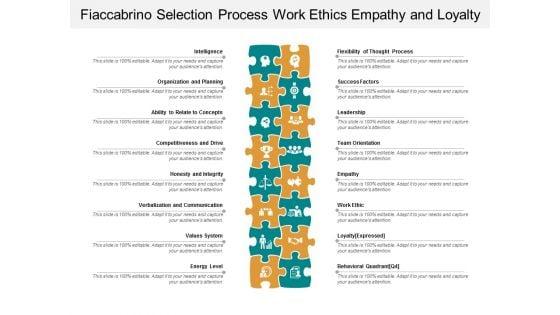 Fiaccabrino_Selection_Process_Work_Ethics_Empathy_And_Loyalty_Ppt_PowerPoint_Presentation_Ideas_Deck_Slide_1.jpg