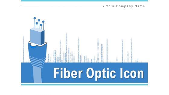 Fiber_Optic_Icon_Electronic_Lane_Equipment_Ppt_PowerPoint_Presentation_Complete_Deck_Slide_1.jpg