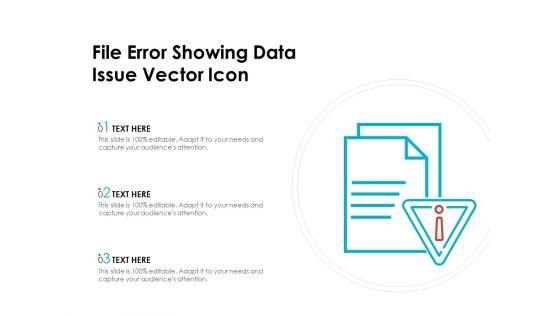 File_Error_Showing_Data_Issue_Vector_Icon_Ppt_PowerPoint_Presentation_Gallery_Background_Designs_PDF_Slide_1.jpg