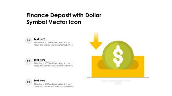 Finance_Deposit_With_Dollar_Symbol_Vector_Icon_Ppt_PowerPoint_Presentation_File_Clipart_PDF_Slide_1.jpg
