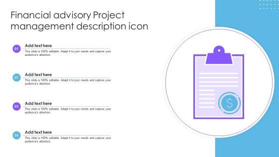 Financial_Advisory_Project_Management_Description_Icon_Ppt_Icon_Designs_Download_PDF_Slide_1.jpg