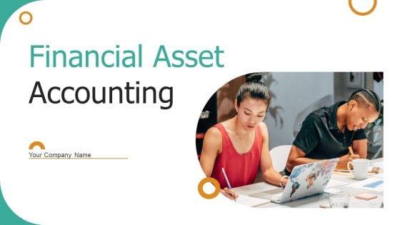 Financial_Asset_Accounting_Ppt_PowerPoint_Presentation_Complete_Deck_With_Slides_Slide_1.jpg